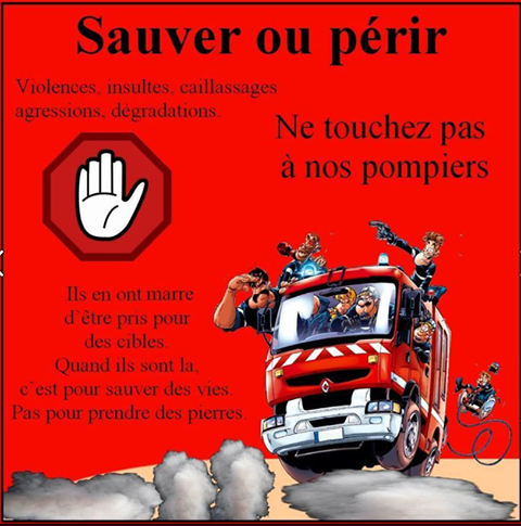 Ne Touchez Pas Aux Pompiers